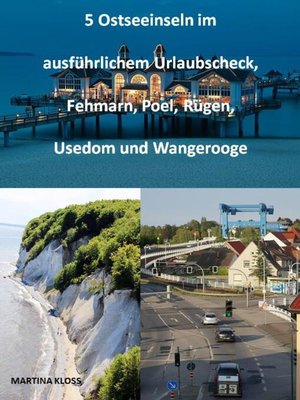 cover image of 5 Ostseeinseln im ausführlichem Urlaubscheck, Fehmarn, Poel, Rügen, Usedom und Wangerooge